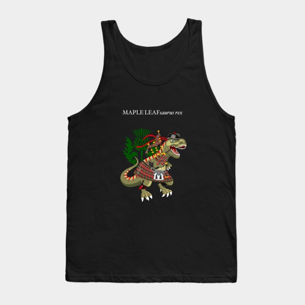 Clanosaurus Rex MAPLELEAFsaurus rex Plaid Maple Leaf Scotland Ireland Family Tartan Tank Top by BullShirtCo